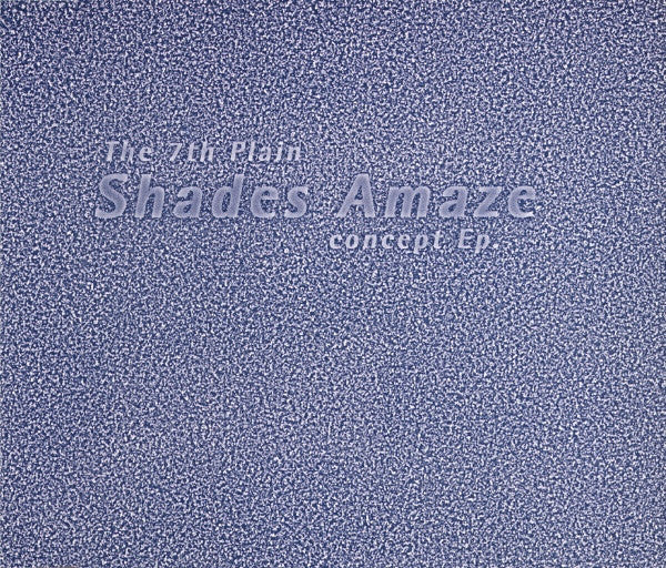 Shades Amaze Concept EP