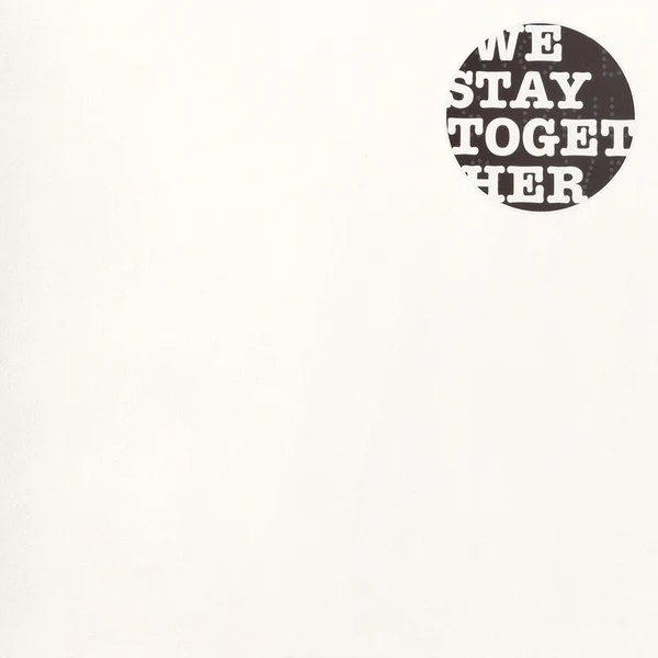 We Stay Together