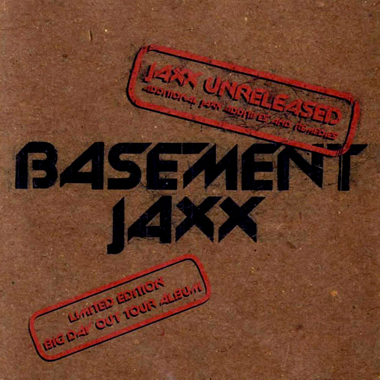 Jaxx Unreleased