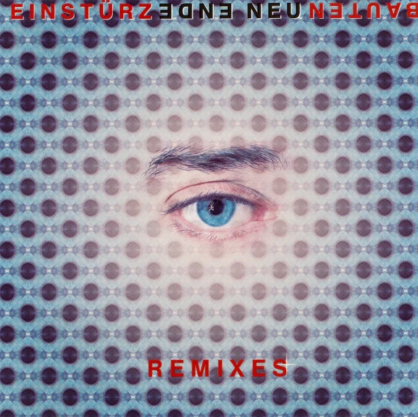 Ende Neu Remixes