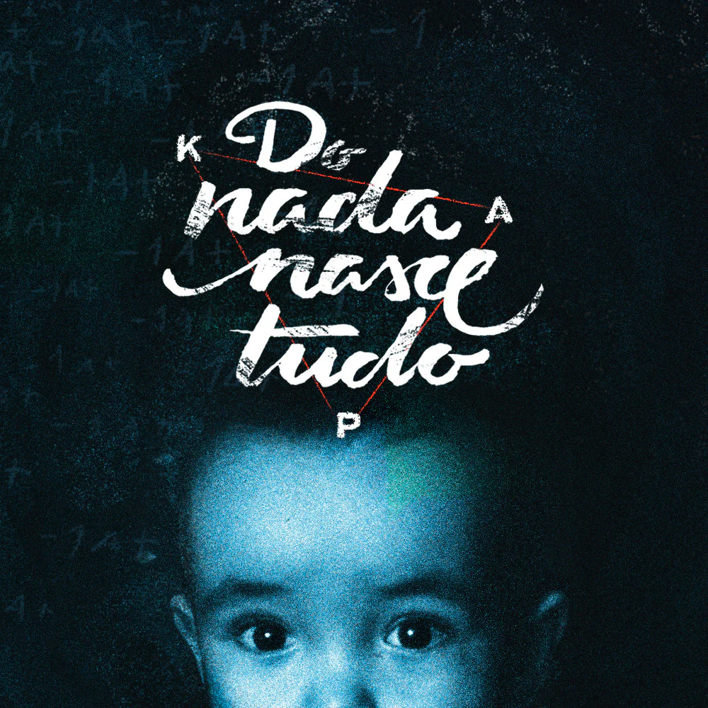 Do Nada Nasce Tudo