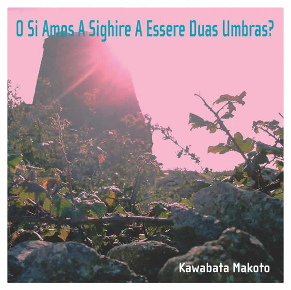 O Si Amos A Sighire A Essere Duas Umbras?