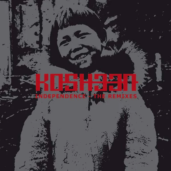 Independence (The Remixes)