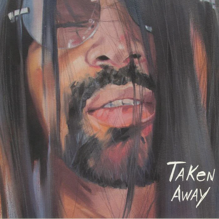 Taken Away