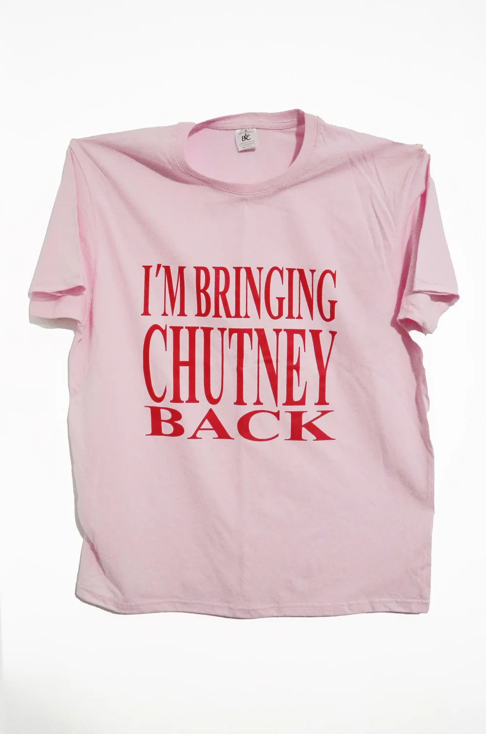 I´m Bringing Chutney Back - XXL