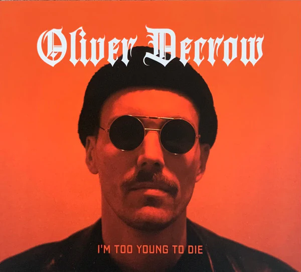 Im Too Young To Die
