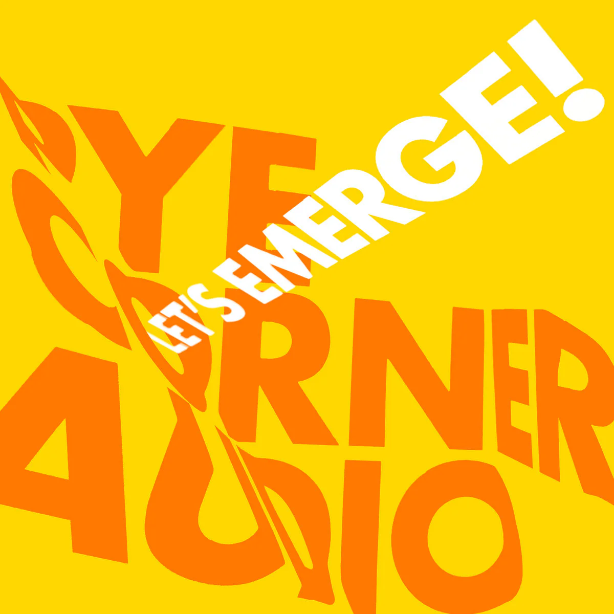 Let´s Emerge!