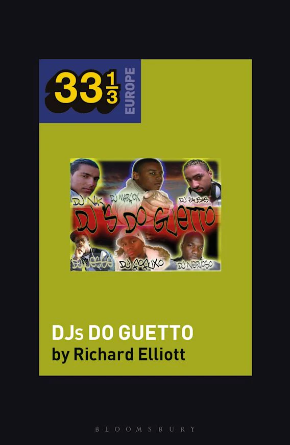 33 1/3 - DJs Do Guetto