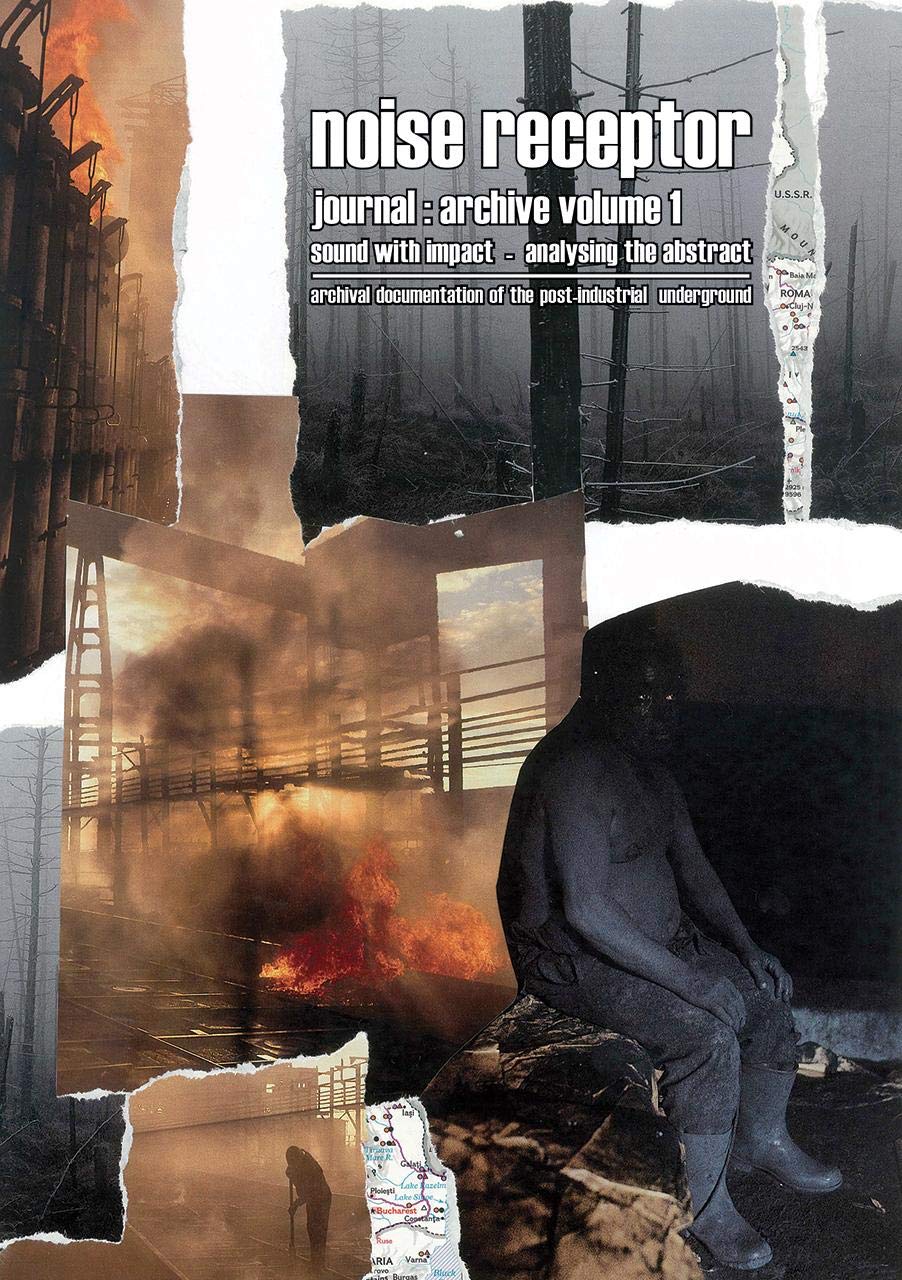 Noise Receptor Journal: Archive Volume 1