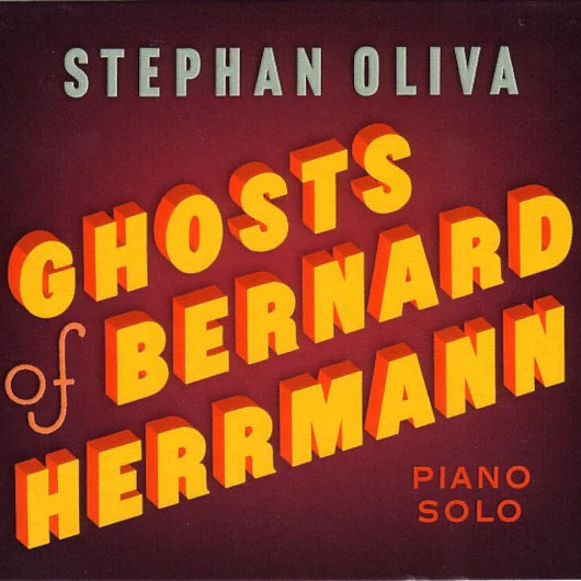 Ghosts of Bernard Herrmann