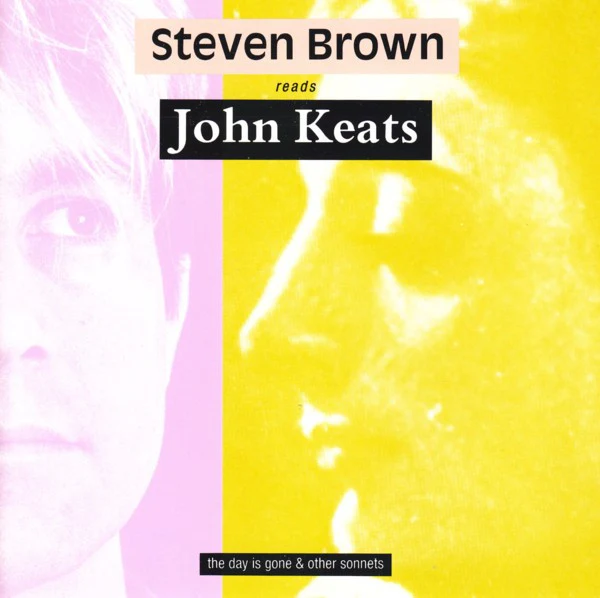 Reads John Keats: The Day Is Gone & Other Sonnets