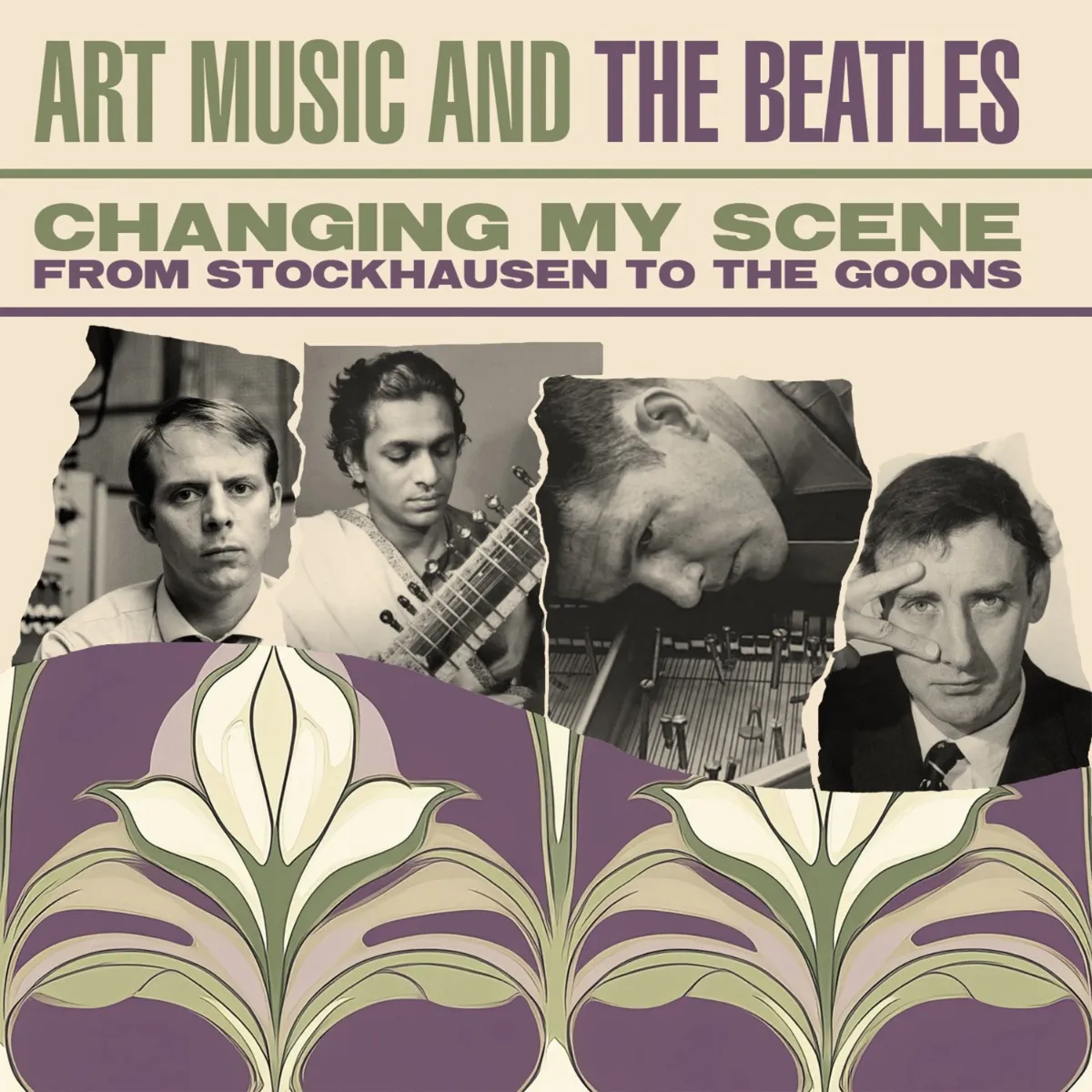 Changing My Scene - Art Music And The Beatles, From Stockhn