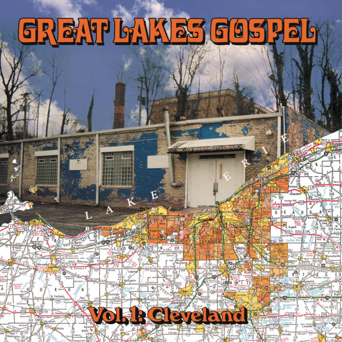 Great Lakes Gospel Vol. 1: Cleveland