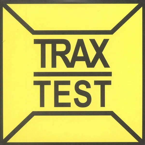Trax Test - Excerpts From The Modular Network 1981-1987
