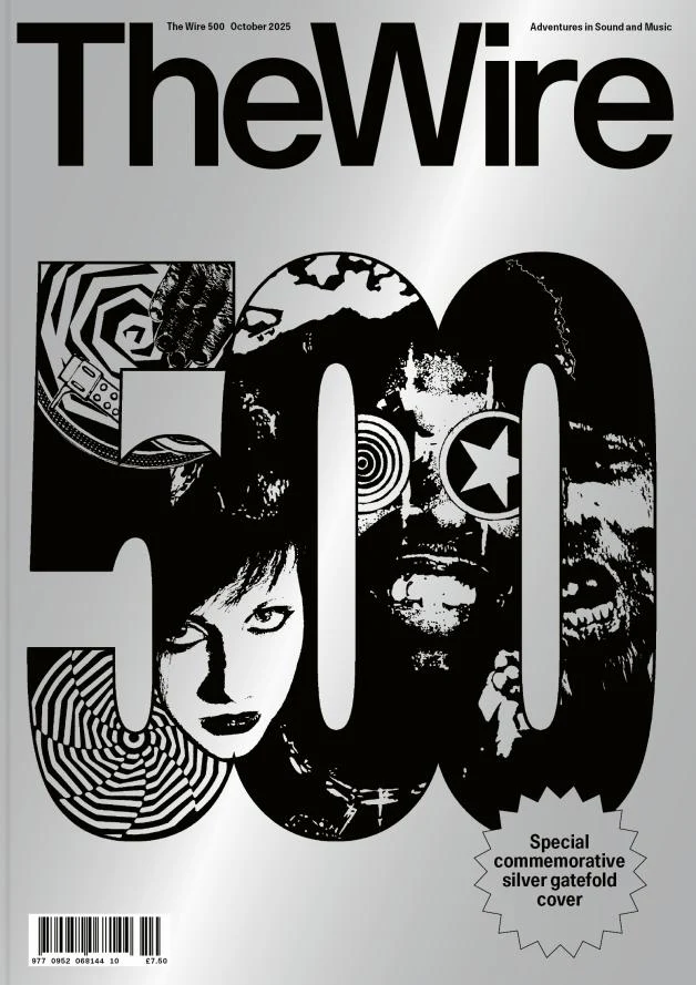The Wire Issue 500 - October 2025 (The Wire 500)